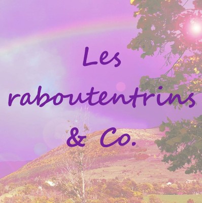 Les Raboutentrins and Co.