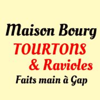 Tourtons Maison Bourg